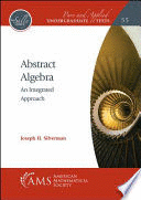 ABSTRACT ALGEBRA. AN INTEGRATED APPROACH