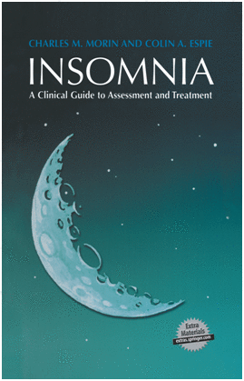 INSOMNIA. A CLINICAL GUIDE TO ASSESSMENT AND TREATMENT