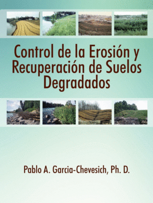 CONTROL DE LA EROSION Y RECUPERACION DE SUELOS DEGRADADOS