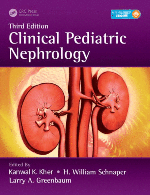 CLINICAL PEDIATRIC NEPHROLOGY, 3RD EDITION. BOOK + EBOOK