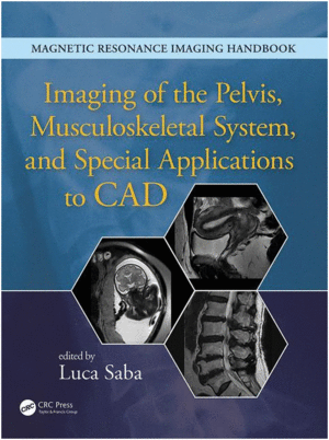 IMAGING OF THE PELVIS, MUSCULOSKELETAL SYSTEM, AND SPECIAL APPLICATIONS TO CAD