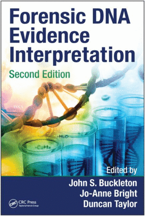 FORENSIC DNA EVIDENCE INTERPRETATION. 2ND EDITION