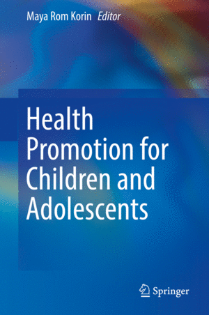 HEALTH PROMOTION FOR CHILDREN AND ADOLESCENTS