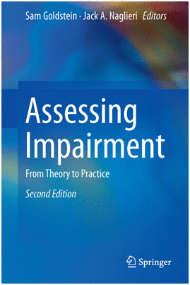 ASSESSING IMPAIRMENT. FROM THEORY TO PRACTICE. 2ND EDITION