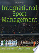 INTERNATIONAL SPORT MANAGEMENT. 2ND EDITION