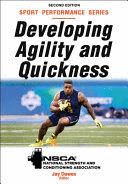 DEVELOPING AGILITY AND QUICKNESS. 2ND EDITION