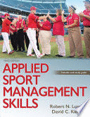 APPLIED SPORT MANAGEMENT SKILLS. 3RD EDITION WITH WEB STUDY GUIDE