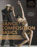 DANCE COMPOSITION BASICS. 2ND EDITION