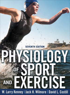 PHYSIOLOGY OF SPORT AND EXERCISE (WITH WEB RESOURCE). 7TH EDITION