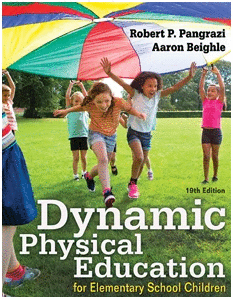 DYNAMIC PHYSICAL EDUCATION FOR ELEMENTARY SCHOOL CHILDREN. 19TH EDITION-LOOSE-LEAF EDITION