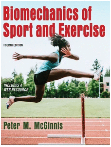 BIOMECHANICS OF SPORT AND EXERCISE. 4TH EDITION WITH WEB RESOURCE. LOOSE LEAF EDITION