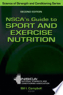 NSCA'S GUIDE TO SPORT AND EXERCISE NUTRITION. 2ND EDITION