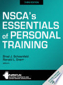 NSCA'S ESSENTIALS OF PERSONAL TRAINING. 3RD EDITION