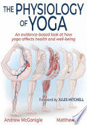 THE PHYSIOLOGY OF YOGA