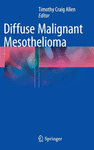 DIFFUSE MALIGNANT MESOTHELIOMA