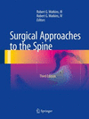 SURGICAL APPROACHES TO THE SPINE, 3RD ED.