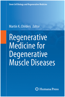 REGENERATIVE MEDICINE FOR DEGENERATIVE MUSCLE DISEASES