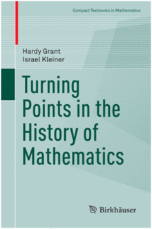 TURNING POINTS IN THE HISTORY OF MATHEMATICS