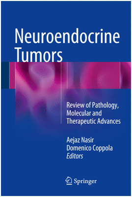 NEUROENDOCRINE TUMOR PATHOLOGY AND MOLECULAR DIAGNOSIS