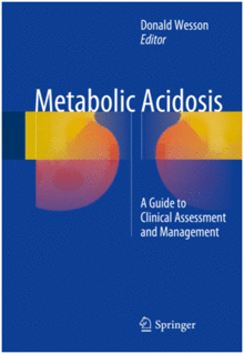 METABOLIC ACIDOSIS. A GUIDE TO CLINICAL ASSESSMENT AND MANAGEMENT