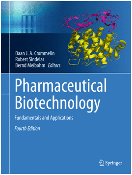PHARMACEUTICAL BIOTECHNOLOGY. FUNDAMENTALS AND APPLICATIONS. 4TH EDITION