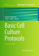 BASIC CELL CULTURE PROTOCOLS. 4TH EDITION