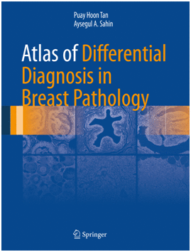 ATLAS OF DIFFERENTIAL DIAGNOSIS IN BREAST PATHOLOGY