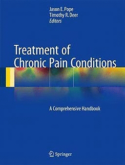 TREATMENT OF CHRONIC PAIN CONDITIONS. A COMPREHENSIVE HANDBOOK