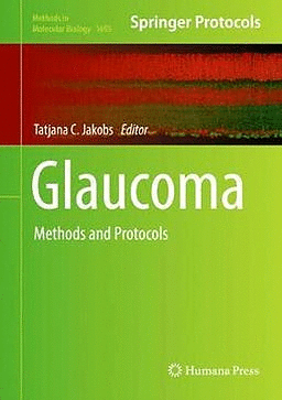 GLAUCOMA. METHODS AND PROTOCOLS