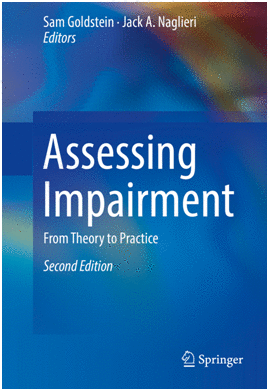 ASSESSING IMPAIRMENT. FROM THEORY TO PRACTICE. 2ND EDITION. (PAPERBACK)