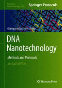 DNA NANOTECHNOLOGY. METHODS AND PROTOCOLS. 2ND EDITION