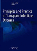 PRINCIPLES AND PRACTICE OF TRANSPLANT INFECTIOUS DISEASES