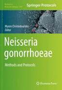 NEISSERIA GONORRHOEAE. METHODS AND PROTOCOLS. (SOFTCOVER)