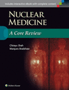 NUCLEAR MEDIICNE: A CORE REVIEW