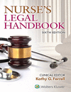 NURSE�S LEGAL HANDBOOK, 6TH EDITION