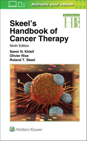SKEEL'S HANDBOOK OF CANCER THERAPY. 9TH EDITION
