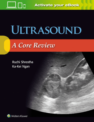 ULTRASOUND: A CORE REVIEW
