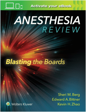 ANESTHESIA REVIEW: BLASTING THE BOARDS