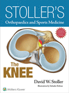 STOLLER'S ORTHOPAEDICS AND SPORTS MEDICINE: THE KNEE. (PRINT EDITION PACKAGED WITH STOLLER LECTURE VIDEOS AND STOLLER NOTES)