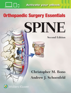 ORTHOPAEDIC SURGERY ESSENTIALS: SPINE. 2ND EDITION
