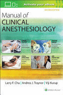 MANUAL OF CLINICAL ANESTHESIOLOGY. 2ND EDITION