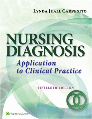 NURSING DIAGNOSIS. APPLICATION TO CLINICAL PRACTICE. 15TH EDITION