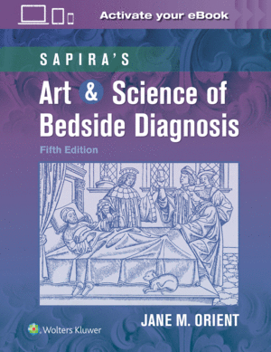SAPIRAS ART & SCIENCE OF BEDSIDE DIAGNOSIS. 5TH EDITION