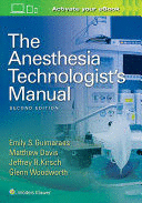 THE ANESTHESIA TECHNOLOGISTS MANUAL. 2ND EDITION