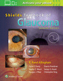 SHIELDS TEXTBOOK OF GLAUCOMA. 7TH EDITION