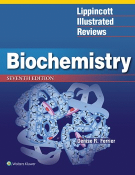 LIPPINCOTT ILLUSTRATED REVIEWS: BIOCHEMISTRY. 7TH EDITION
