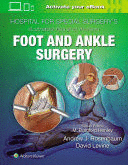 HOSPITAL FOR SPECIAL SURGERY´S ILLUSTRATED TIPS AND TRICKS IN FOOT AND ANKLE SURGERY