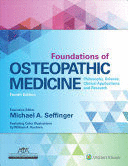 FOUNDATIONS OF OSTEOPATHIC MEDICINE. PHILOSOPHY, SCIENCE, CLINICAL APPLICATIONS, AND RESEARCH. 4TH EDITION