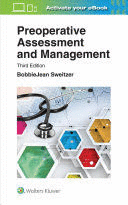 PREOPERATIVE ASSESSMENT AND MANAGEMENT. 3RD EDITION