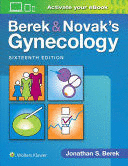 BEREK AND NOVAK´S GYNECOLOGY. 16TH EDITION